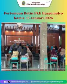 PERTEMUAN RUTIN PKK KALURAHAN HARGOMULYO